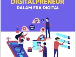 Peran Digital Entrepreneurship dalam Menghadapi Era Ekonomi Digital