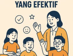 MEMBANGUN KARAKTER ANAK SEKOLAH DASAR MELALUI MANAJEMEN KELAS YANG EFEKTIF